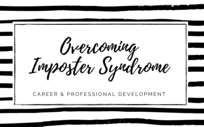 Overcoming “Imposter Syndrome”